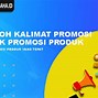 Contoh Kalimat Promosi Barang Dalam Bahasa Inggris Dari Kata Promotion