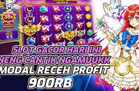 Slot Gacor Hari Ini Ratu Slot Receh 144K Di